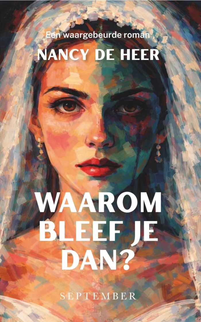 Waarom bleef je dan? Uitgave 15 oktober 2026 uitgeverij September